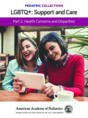 cover image of LGBTQ+: Support and Care Part 2: Health Concerns and Disparities